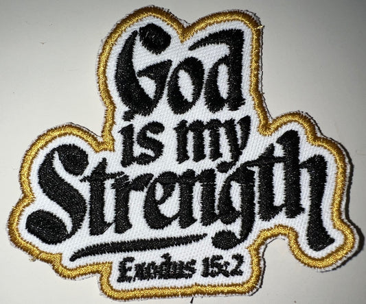 God is my Strength Iron-On Embroidered Patch